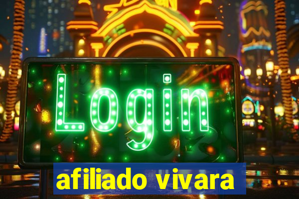 afiliado vivara